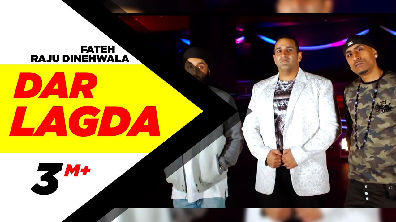 Dar Lagda (Title) Lyrics  | Dar Lagda | Raju Dinehwala, Fateh | Raju Dinehwala, Fateh | Baljit Singh Padam (Dr. Zeus)