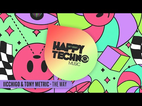 HTMC22 iicchigo, Tony Metric - The Way