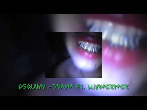 osquinn - drama ft. luvbackpack [prod 4am]