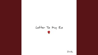 Letter To My Ex Music Video