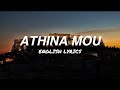 Konstantinos Argiros Athina Mou English Lyrics