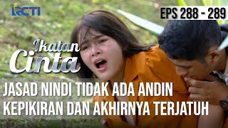 Download lagu IKATAN CINTA - Tejatuh!! Andin di Bawa Kerumah Sakit Karena Kepikiran Soal Jasad Nindi mp3