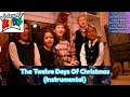 Cedarmont Kids : The Twelve Days Of Christmas (Instrumental)