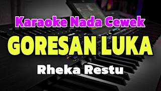 Download lagu GORESAN LUKA - KARAOKE LIRIK NADA WANITA CEWEK mp3