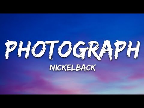 Nickelback - Photograph (Lyrics)