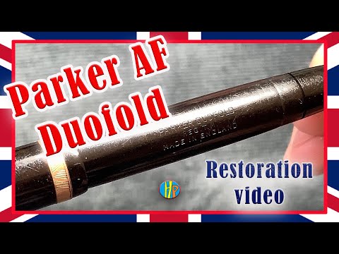 PARKER DUOFOLD AF Restoration - How to disassemble and repair a fountain pen
