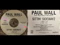 Paul Wall & Big Pokey ( 1. SITTIN' SIDEWAYZ - RADIO VERSION ) Mike Jones Skim Thug Three 6 Mafia