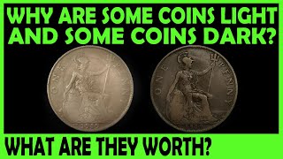Why Are Some Bronze Coins Light and Some Dark?