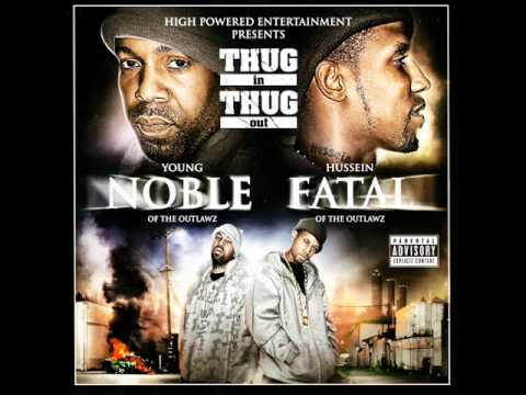 Hussein Fatal ft Young Noble - Im An Outlaw