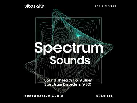 5 min Spectrum Sounds (Unguided) - Cognitive Vibes
