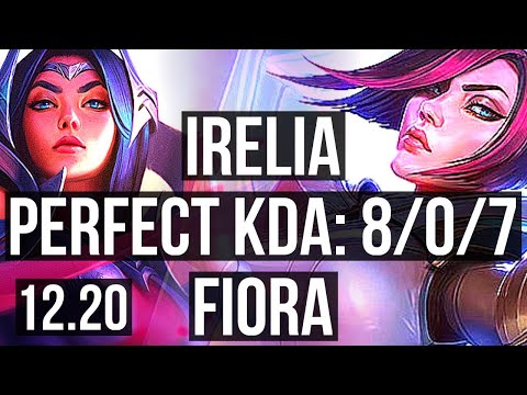 IRELIA vs FIORA (TOP) | 8/0/7, 900+ games, Legendary | KR Grandmaster | 12.20