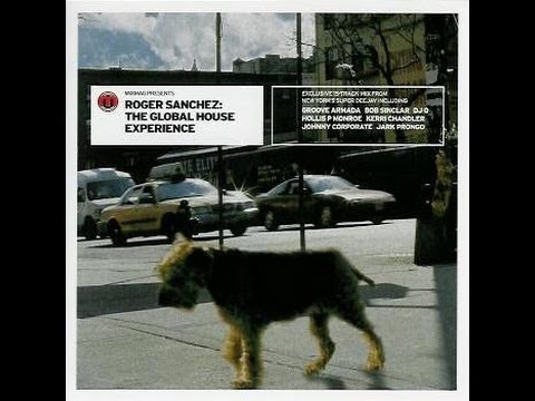 Roger Sanchez - Global House Experience 2000 (Mixmag Cover CD)