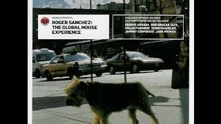 Roger Sanchez - Global House Experience 2000 (Mixmag Cover CD)