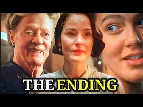 DOWNTON ABBEY THE GRAND FINALE Ending Explained