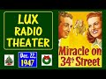 LUX RADIO THEATER MIRACLE ON 34th STREET 12 22 47