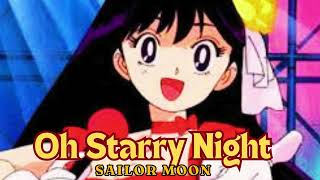Oh Starry Night - Sailor Moon Music Video | Remastered Audio &amp; Video | (Sailor Mars)Iconic Love Song