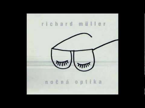 Richard Müller - Nočná optika