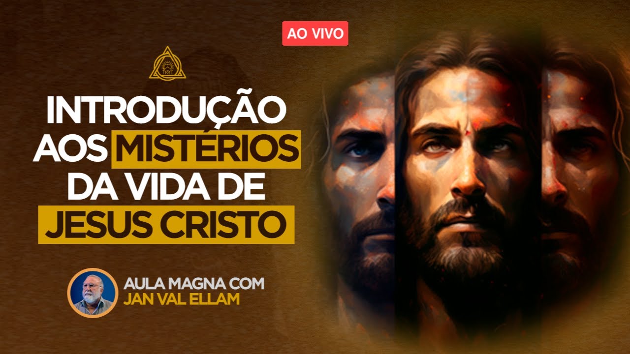 Os Mistérios da Vida de Jesus - Curso por Jan Val Ellam