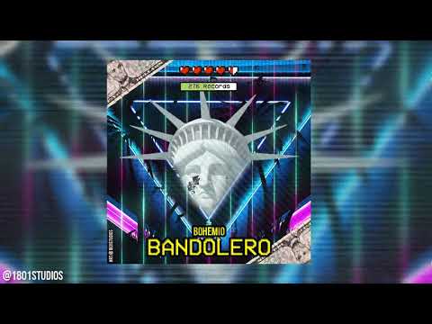 Bohemio - Bandolero (Official Audio.)