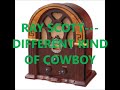 RAY SCOTT   DIFFERENT KIND OF COWBOY