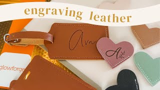 How to Engrave Leather on the Glowforge Aura 🏷️ 🧡
