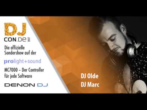 DJcon 2017: DJ Olde & DJ Marc (Denon DJ) - MC7000 –  Der Controller für jede Software