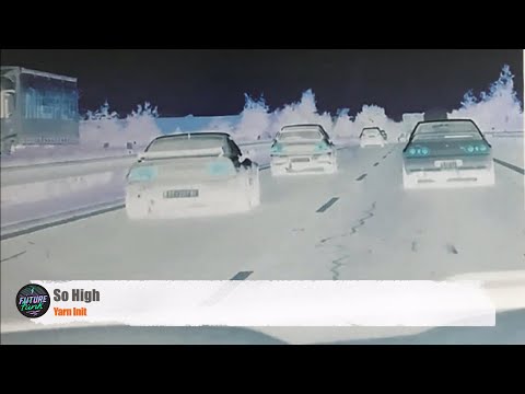 Yarn Init -  So High [Clear Memory]