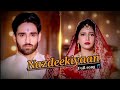 Nazdeekiyaan Full Song Saavi Nityam ️ Dheere Dheere Nazdeekiyaan