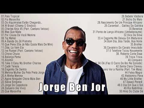 Samba Brasileiro - 50 Músicas De Maior Sucesso De Jorge Ben Jor