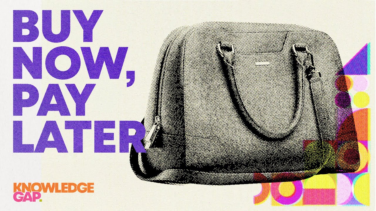 How do Buy Now, Pay Later Apps Work? | Knowledge Gap