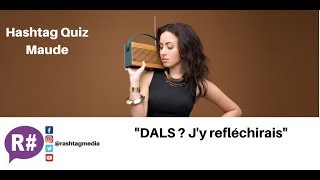 P2/ Jessie J, DALS, DJ Khaled : Hashtag Quiz de Maude