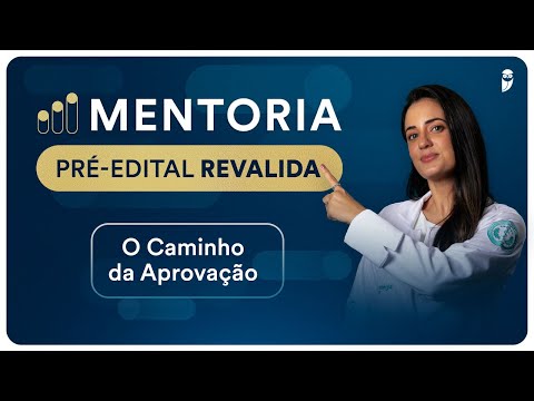 Lançamento Mentoria Pré-Edital Revalida