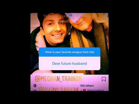 Meghan Trainor Daryl Sabara Dear Feature Husband