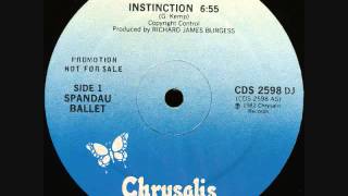 Spandau Ballet "Instinction" (Extended)