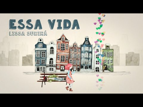 Essa Vida - Lissa Subirá