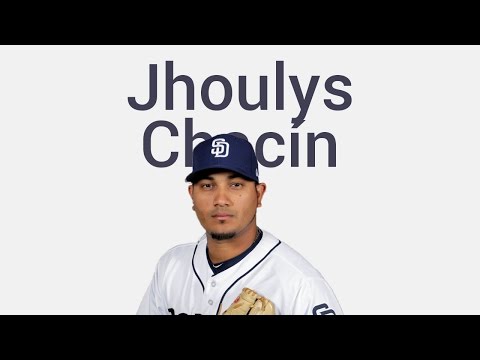 How to Pronounce: Jhoulys Chacín