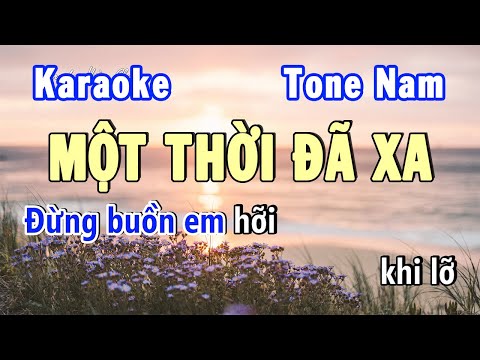 Một Thời Đã Xa Karaoke Tone Nam | Karaoke Hiền Phương