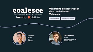 Maximizing data leverage at Vendr with dbt and Metaplane