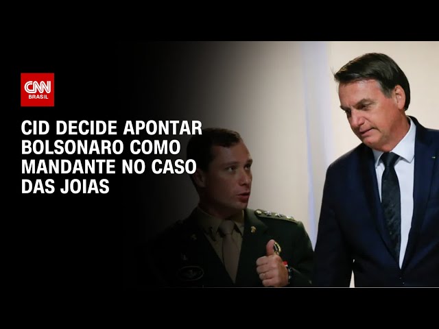 Cid decide apontar Bolsonaro como mandante no caso das joias | CNN PRIME TIME