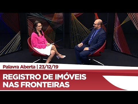 Dr. Leonardo fala sobre registros de imóveis nas fronteiras