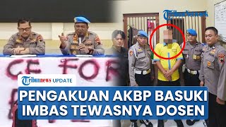 Sosok AKBP Basuki Saksi Kunci Kematian Dosen di Semarang Diamankan Propam, Akui Biayai Kuliah Korban