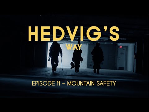 HEDVIG'S WAY // Mountain Safety - Episode 11