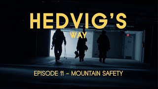 HEDVIG'S WAY // Mountain Safety - Episode 11