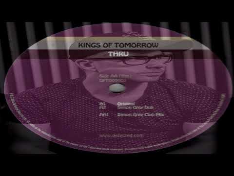 Kings Of Tomorrow Feat Haze  - "Thru"  (Simon Grey Club Mix)