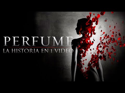 El Perfume: La Historia en 1 Video