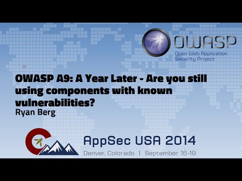 Image thumbnail for talk OWASP A9: A Year Later - Are you still using components with known vulnerabilities?