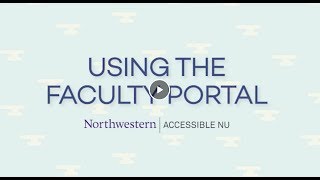 AccessibleNU Faculty Portal Guide