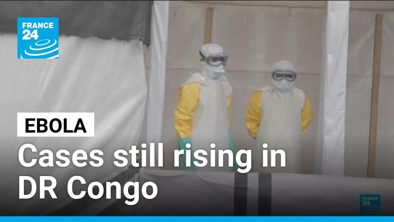 Ebola outbreak over in Uganda but cases still rising in DR Congo • FRANCE 24 English