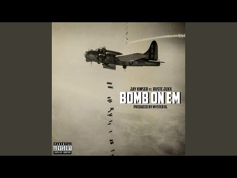 Bomb on Em (feat. Ruste Juxx)
