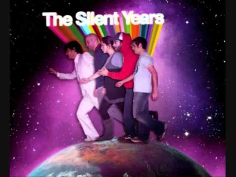The Silent Years - 